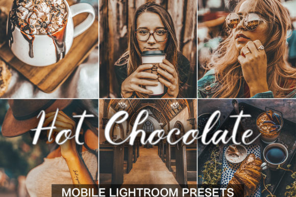 Download 3 Mobile Presets - Hot Chocolate - Mobile presets Collection