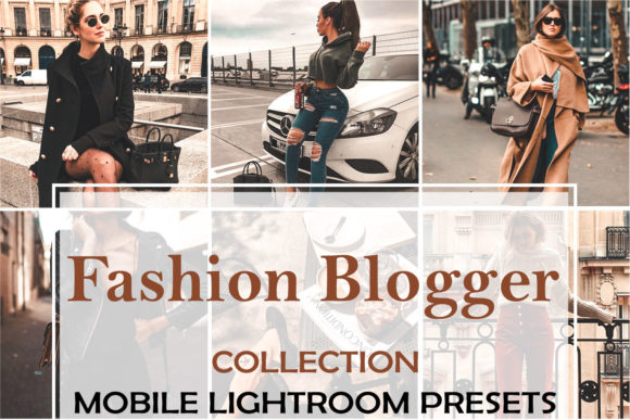 Download 3 Mobile Presets Fashion Blogger - Mobile presets Collection